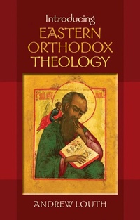 Abbildung von: Introducing Eastern Orthodox Theology - SPCK Publishing