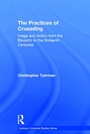 Cover: The Practices of Crusading - Routledge