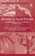 Cover: Genetics as Social Practice - Routledge