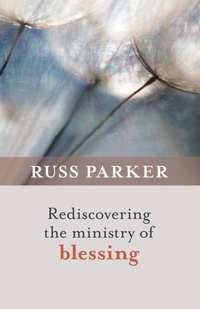Enlarge image Cover: Rediscovering the Ministry of Blessing - SPCK Publishing
