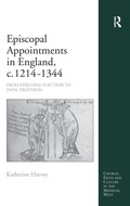 Cover: Episcopal Appointments in England, c. 1214-1344 - Routledge