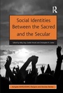 Cover: Social Identities Between the Sacred and the Secular - Routledge