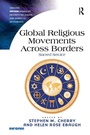 Cover: Global Religious Movements Across Borders - Routledge