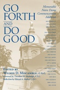 Cover: Go Forth and Do Good - University of Notre Dame Press