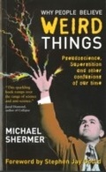 Cover: Why People Believe Weird Things - Souvenir Press Ltd