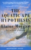 Cover: The Aquatic Ape Hypothesis - Souvenir Press Ltd
