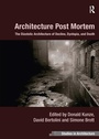 Cover: Architecture Post Mortem - Routledge