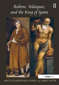 Cover: Rubens, Velazquez, and the King of Spain - Routledge