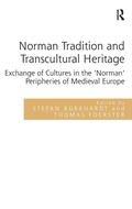 Cover: Norman Tradition and Transcultural Heritage - Routledge