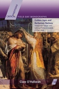 Cover: Golden Ages and Barbarous Nations - University of Notre Dame Press
