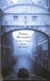 Abbildung von: Venice Revealed - Souvenir Press Ltd