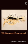 Cover: Whiteness Fractured - Routledge