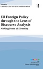 Cover: EU Foreign Policy through the Lens of Discourse Analysis - Routledge