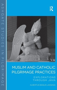 Abbildung von: Muslim and Catholic Pilgrimage Practices - Routledge
