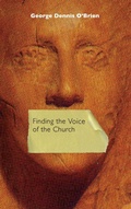 Cover: Finding the Voice of the Church - University of Notre Dame Press