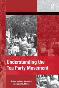 Enlarge image Cover: Understanding the Tea Party Movement - Routledge