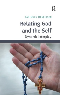 Enlarge image Cover: Relating God and the Self - Routledge
