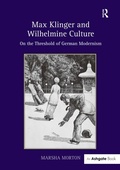 Cover: Max Klinger and Wilhelmine Culture - Routledge