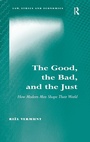 Cover: The Good, the Bad, and the Just - Routledge