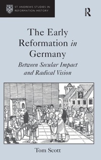 Enlarge image Cover: The Early Reformation in Germany - Routledge
