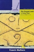 Cover: Present Lasts a Long Time - University of Notre Dame Press