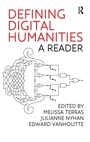 Cover: Defining Digital Humanities - Routledge
