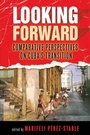 Cover: Looking Forward - University of Notre Dame Press