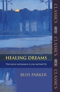 Abbildung von: Healing Dreams - SPCK Publishing