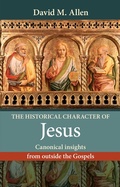 Cover: The Historical Character of Jesus - SPCK Publishing