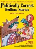 Cover: Politically Correct Bedtime Stories - Souvenir Press Ltd