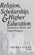 Cover: Religion, Scholarship, and Higher Education - University of Notre Dame Press