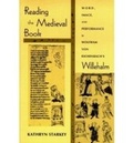 Cover: Reading the Medieval Book - University of Notre Dame Press