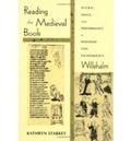Cover: Reading the Medieval Book - University of Notre Dame Press