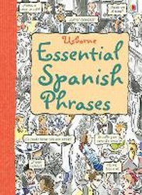 Enlarge image Cover: Essential Spanish Phrases - Usborne Publishing Ltd