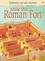 Cover: Make This Roman Fort - Usborne Publishing Ltd