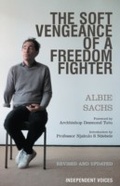 Cover: Soft Vengeance of a Freedom Fighter - Souvenir Press Ltd