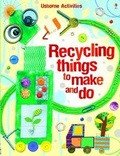 Cover: Recycling Things to Make and Do - Usborne Publishing Ltd
