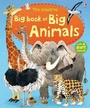Cover: Big Book of Big Animals - Usborne Publishing Ltd