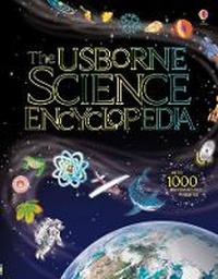 Enlarge image Cover: The Usborne Science Encyclopedia - Usborne Publishing Ltd
