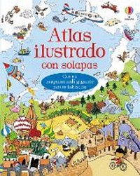 Enlarge image Cover: Atlas ilustrado con solapas - Usborne Publishing Ltd