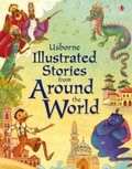 Cover: Illustrated Stories from Around the World - Usborne Publishing Ltd