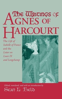 Enlarge image Cover: The Writings of Agnes of Harcourt - University of Notre Dame Press