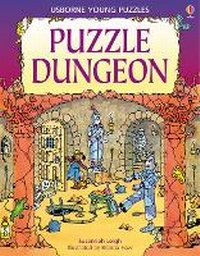 Enlarge image Cover: Puzzle Dungeon - Usborne Publishing Ltd