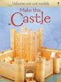 Cover: Make This Castle - Usborne Publishing Ltd