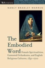 Cover: The Embodied Word - University of Notre Dame Press