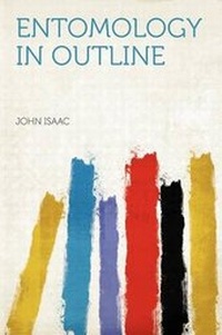 Enlarge image Cover: Entomology in Outline - HardPress Ltd