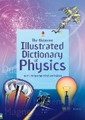 Cover: Usborne Illustrated Dictionary of Physics - Usborne Publishing Ltd