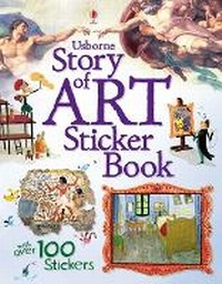 Enlarge image Cover: Story of Art Sticker Book - Usborne Publishing Ltd