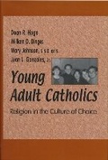 Cover: Young Adult Catholics - University of Notre Dame Press