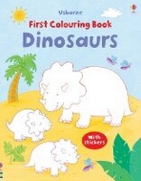 Enlarge image Cover: First Colouring Book Dinosaurs - Usborne Publishing Ltd